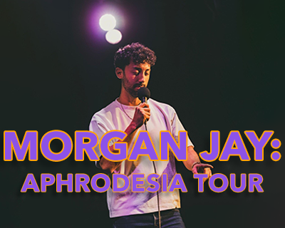 Morgan Jay: Aphrodesia Tour