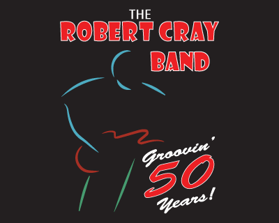 The Robert Cray Band: Groovin for 50 Years Tour